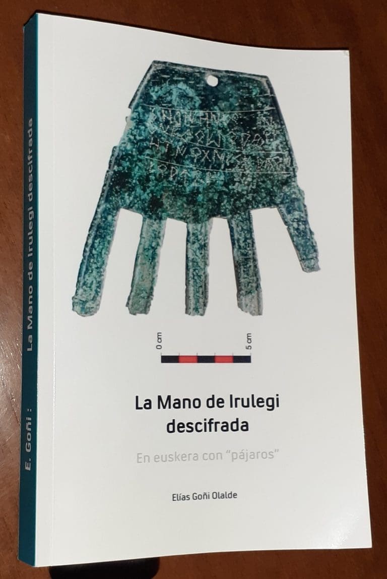 Irulegiko Eskua:  «La Mano de Irulegi descifrada. En euskera con “pájaros”» -libro de Elías Goñi Olalde-